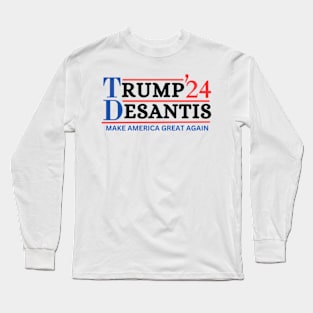 Donald Trump Ron DeSantis 2024 Long Sleeve T-Shirt